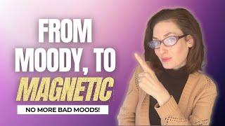 KILLER, natural tips to get out of a bad mood for EVERLASTING health & happiness!