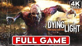 DYING LIGHT Gameplay Walkthrough Part 1 FULL GAME [4K 60FPS PC ULTRA] - No Commentary