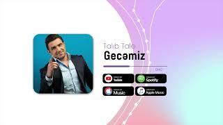 Talib Tale - Gecemiz Tertemiz (Official Audio)