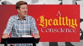 A Healthy Conscience  |  Acts 21-23  |  Gary Hamrick