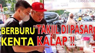 PERTAMA KALI COBA PUASA‼KENTA BERBURU TAKJIL DI PASAR RAMADHAN BENHIL‼