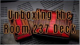 Unboxing the Room 237 Deck