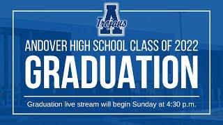 2022 Andover High School graduation livestream