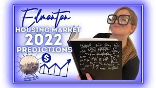 Edmonton Housing Market 2022 - Prediction - REALTOR® Jenn McPhillamey