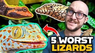 DO NOT Get These Pet Lizards! Get These Ones Instead!