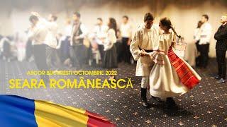 Seara românească | ASCOR București (Octombrie 2022) 