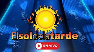 EL SOL DE LA TARDE EN VIVO