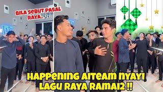 Meriah..Aiteam Nyayi Lagu Raya Ramai2 !! Jual Kurta Aiteam Meriah..Bag Kuning Pula Buat Hal ?!