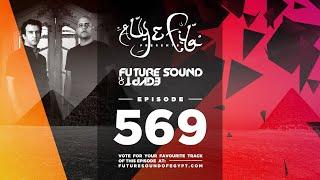 Future Sound of Egypt 569 with Aly & Fila (UV London Special)