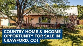 Country Home for Sale in Crawford, Colorado: A Perfect Blend of Charm and Income Potential!