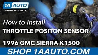 How to Replace Throttle Position Sensor 96-99 GMC K1500