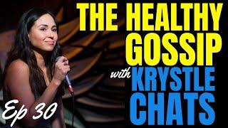 The Healthy Gossip with Krystle Chats Ep 30 Light Werk with Jay Light