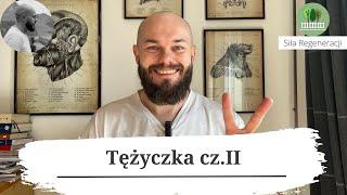 Tężyczka część II - fizjoterapia i zioła