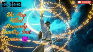 Perfect World Novel Explain Hindi Episode -183.|| Shi Hao find killed Heavenly Country 2nd Genius .