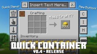 Quick Container V0.4 RELEASE!!! - Texture Pack for Minecraft Bedrock Edition