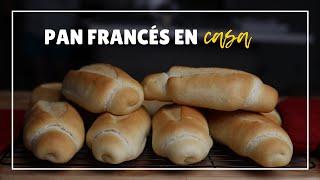 APRENDE cómo hacer PAN FRANCÉS en Casa PASO A PASO  [TE VA A ENCANTAR!!!]