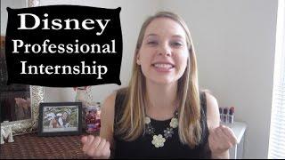 Disney Professional Internship | Application & Interviews