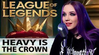 Heavy is the Crown | Linkin Park & League of Legends | COVER by GO!! Light Up!