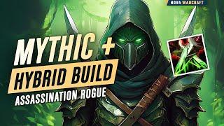 M+ Assassination Rogue "Hybrid" Build Guide (2500+)