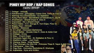 NEW OPM 2019 Non Stop Pinoy Hip Hop/Rap Songs (Pinoy Rappers)  