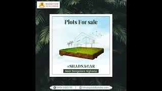 Open plots for sale in Shadnagar