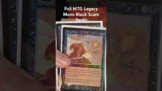 Foil MTG Legacy Mono Black Scam Deck!