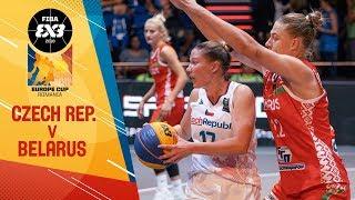 Czech Republic v Belarus - Women’s Full Game - FIBA 3x3 Europe Cup 2018