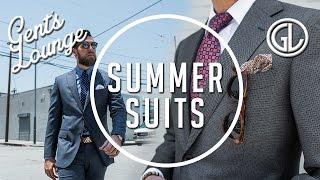 Lookbook: Summer Suits ( Ft. Combatant Gentlemen ) || Gent's Lounge