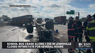 School Bus Crash Along I-35 In Lewisville Closes Interstate For Several Hours