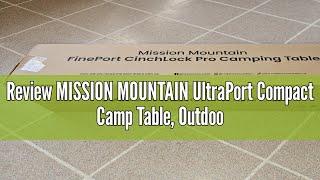 Review MISSION MOUNTAIN UltraPort Compact Camp Table, Outdoor Folding Table, Portable Camping Side T