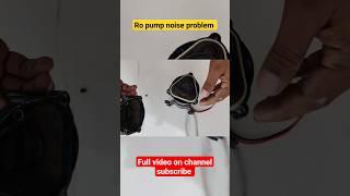 Ro pump noise kyu karta hai#shotrs