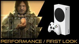 Xbox Series S | Death Stranding Director's Cut | Performance / First Look