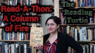 Read-A-Thon: A Column of Fire by Ken Follett