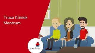 Mentrum   Trace Kliniek