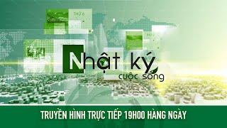  [Trực tiếp] Bản tin #Nhậtkýcuộcsống ngày 11/11/2024