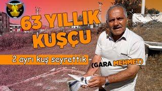 SAMSUN'UN EN ESKİ KUŞÇULARINDAN GARA MEHMET'E KUŞ SEYRİNE DAVETLİYİZ / MEHMET KEFELİOĞLU