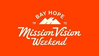 Mission Vision Weekend (9:30a)