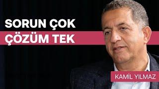 Sorun çok, çözüm tek! & Hayalci olmamak lazım, kamuda tasarruf olmaz | Kamil Yılmaz