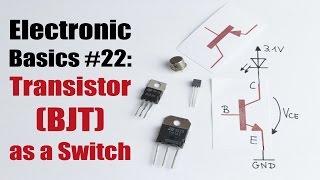 Electronic Basics #22: Transistor (BJT) as a Switch