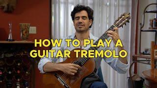 How to Play a Classical Guitar Tremolo