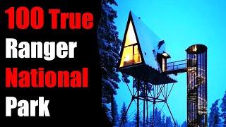 100 TRUE TERRIFYING PARK Ranger National Park Stories For Nightmares! (ULTRA COMPILATION)