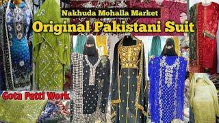 Original Pakistani Karachi Suit | Nakhuda Mohalla | All brand Pakistani Suit |Gota Patti Work design