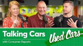 How to Buy a Reliable Used Car | Talking Cars with Consumer Reports #452