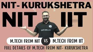 Full details of M.Tech from NIT - Kurukshetra- placement Curriculum by Siddharth Sir