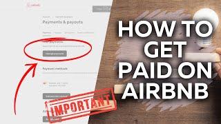 How to GET PAID on AirBnB in 2 steps