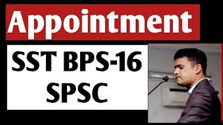 SST BPS16 Appointment || SPSC