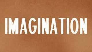 "Imagination" | Drew Holcomb & the Neighbors | Official Lyric Video