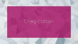 Craig Cotton - appearance