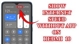 How to show internet speed on status bar without app in Redmi 10