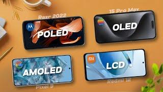 pOLED Vs LCD Vs AMOLED Vs OLED Display *The Best Display WAR*